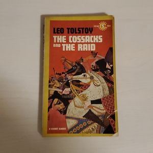 The Cossacks and the Raid by Leo Tolstoy